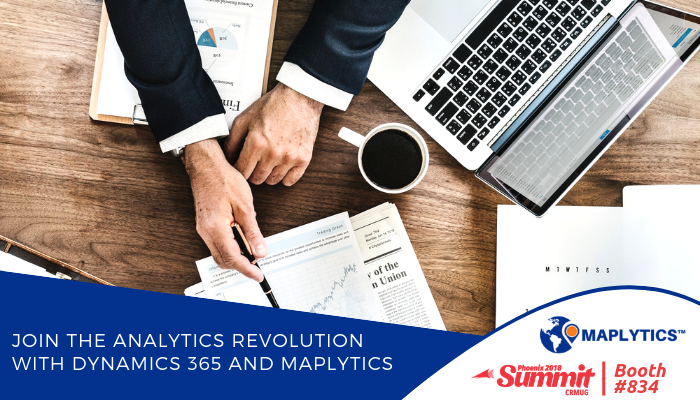 Join the Analytics Revolution with Dynamics 365 and Maplytics