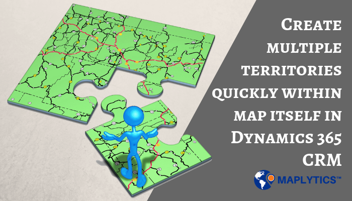 Territory Management Dynamics 365
