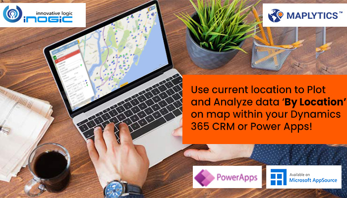 Use current location to Plot and Analyze data ‘By Location’ on map