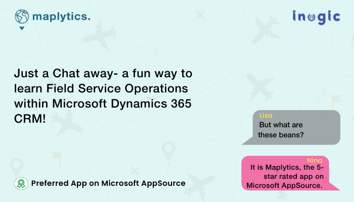 field Service Operations within Microsoft Dynamics 365 CRM