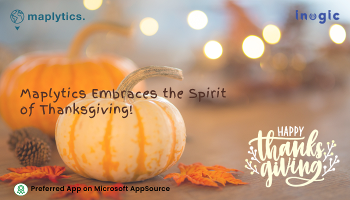 Maplytics Celebrates Thanksgiving with Gratitude