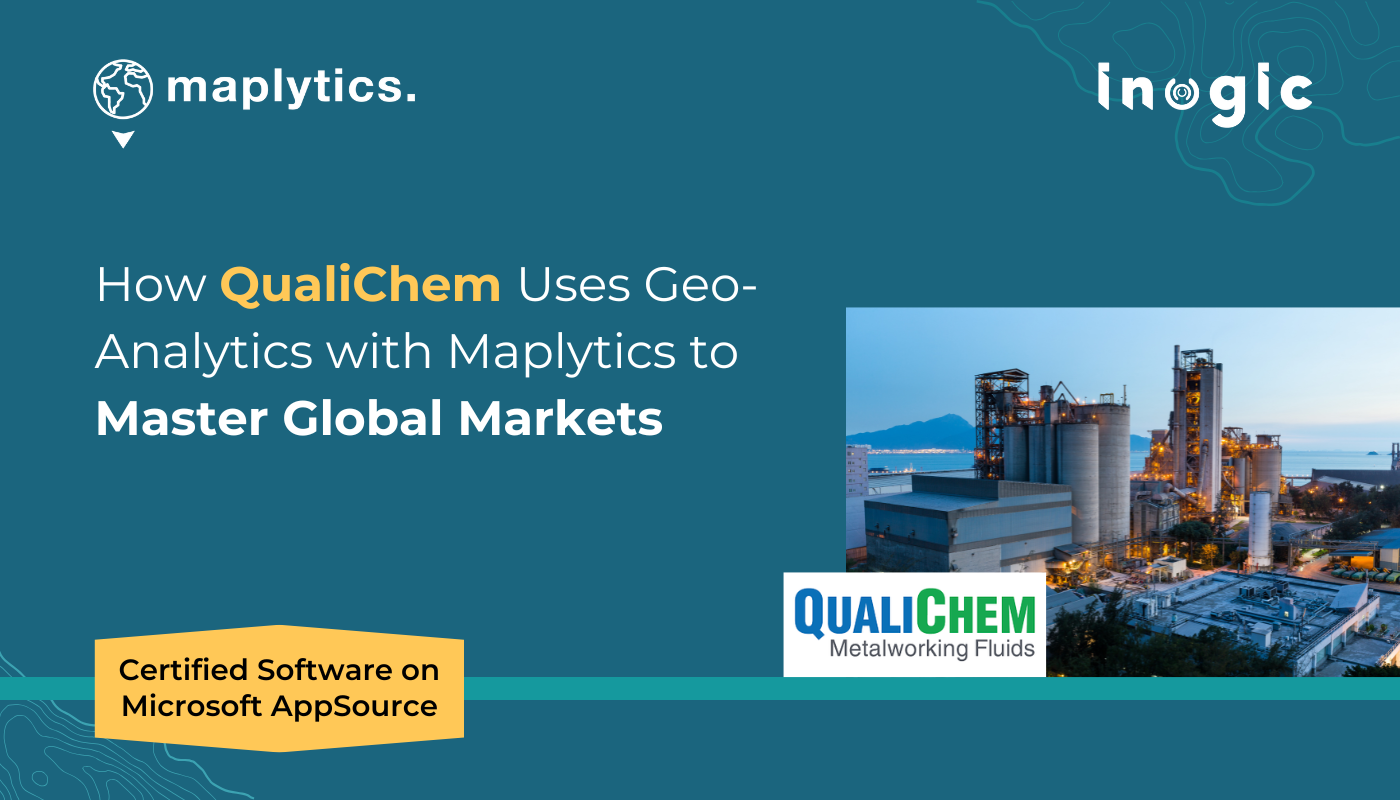 How QualiChem Uses Geo-Analytics with Maplytics to Master Global Markets