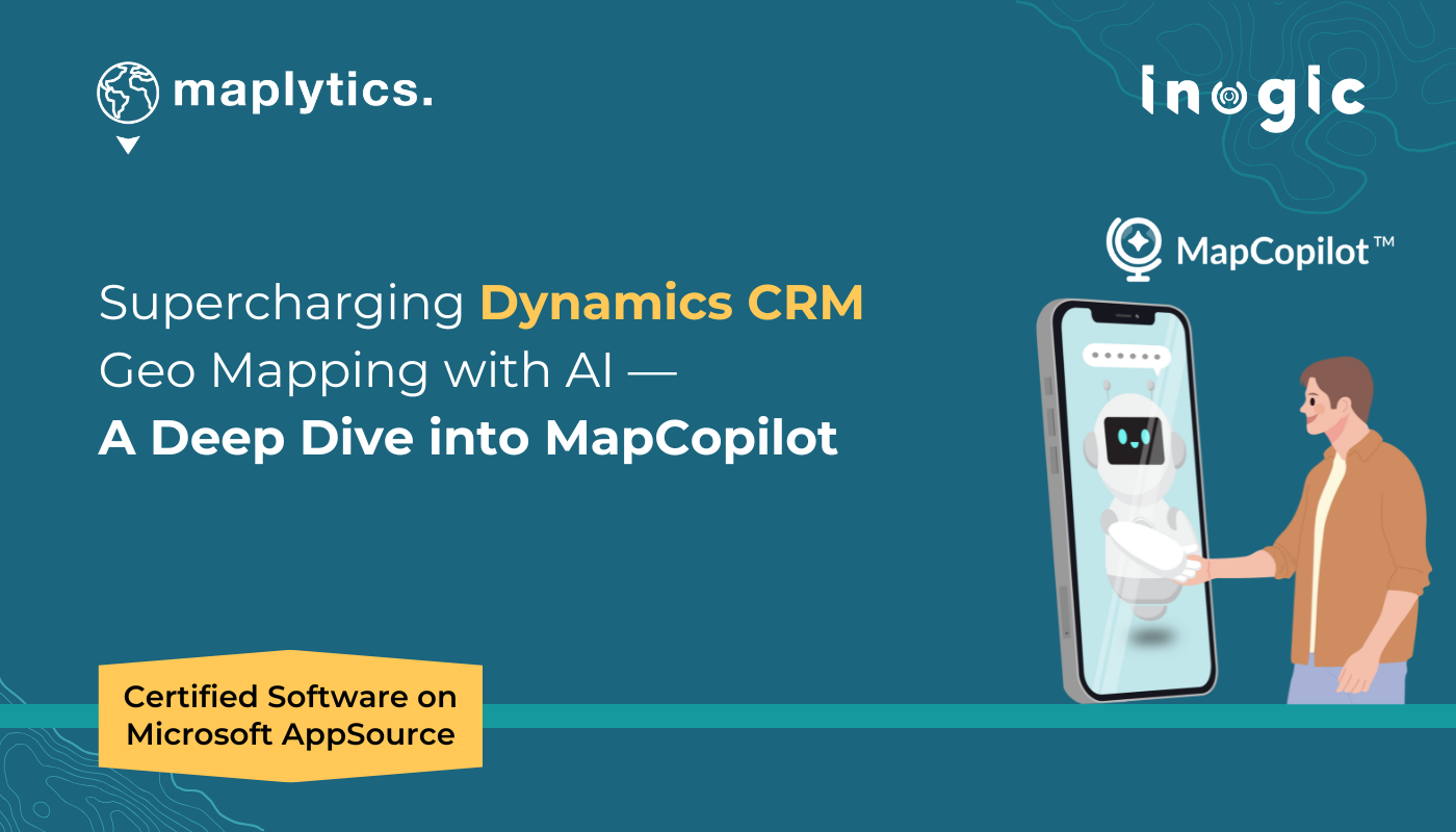 Dynamics CRM Geo Mapping with AI
