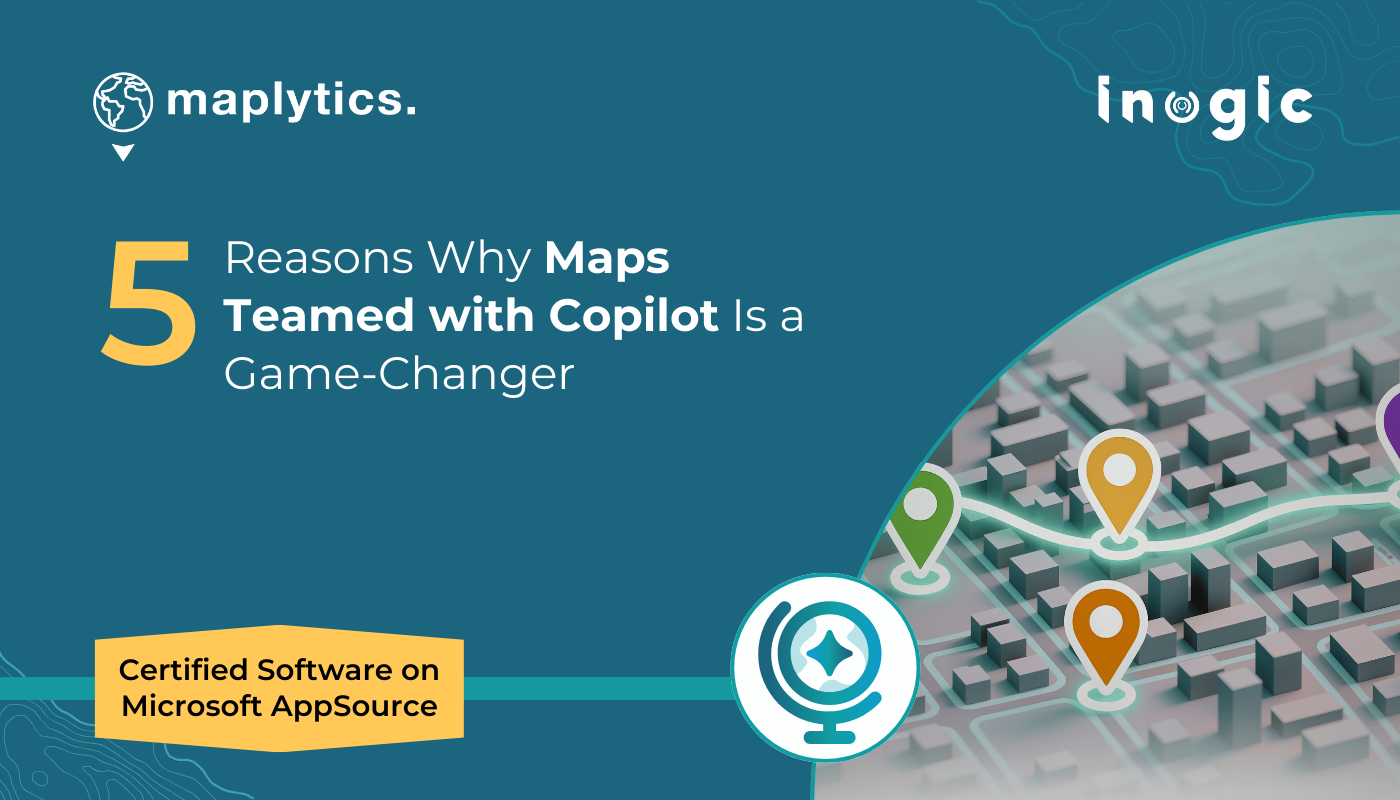 5 Reasons Why Maps Teamed with Copilot Is a Game-Changer