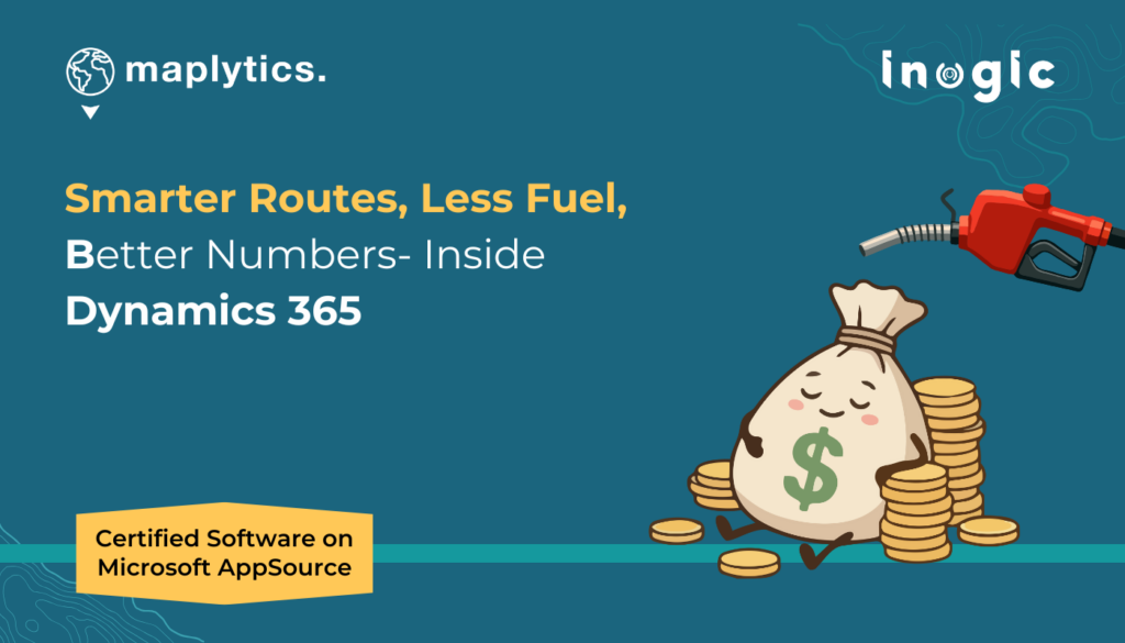 Smarter Routes, Less Fuel, Better Numbers- Inside Dynamics 365
